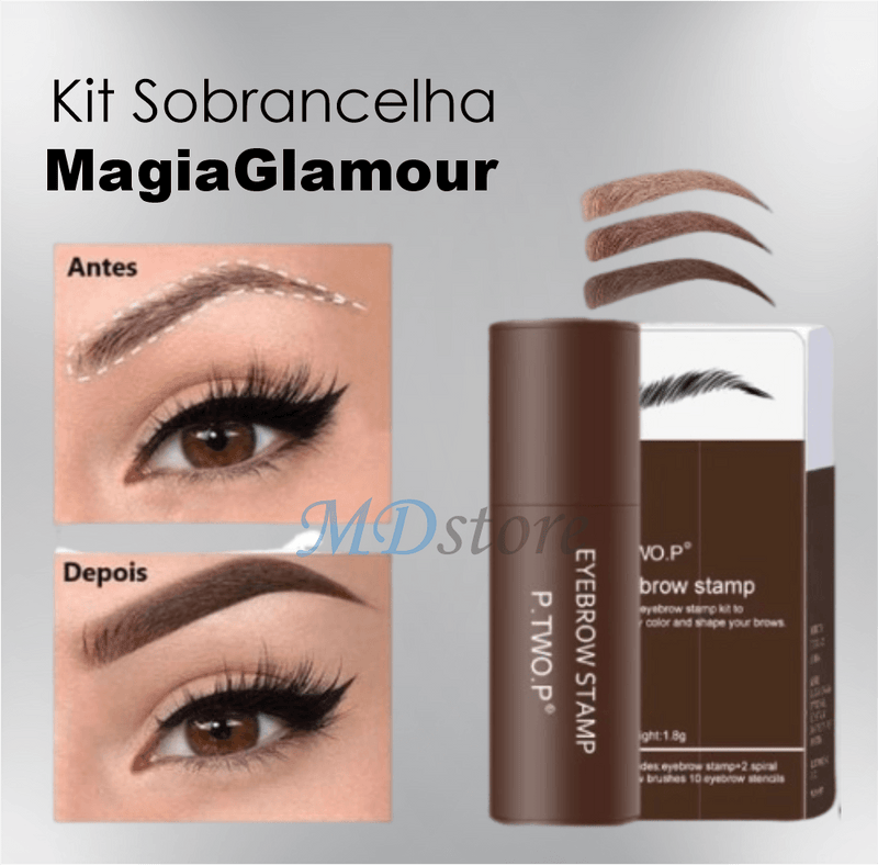 Kit Sobrancelhas MagiaGlamour - 100% ORIGINAL - MD Store